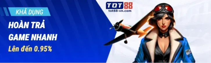 Hoàn trả cực cao
